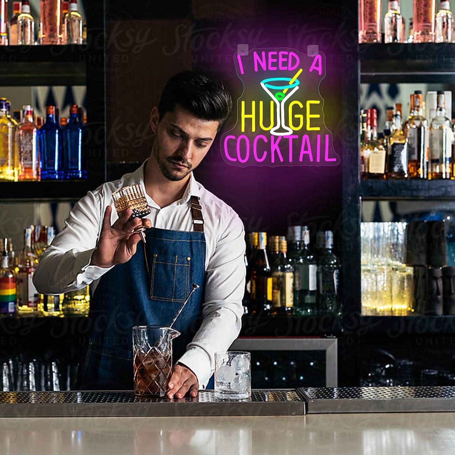 I Need A Huge Cocktail Neon Si - Home Bar Lounge avis et prix